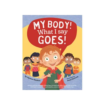 My Body! What I Say Goes! - Modern Teaching Aids NZ