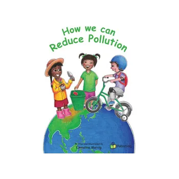 How we can Reduce Pollution - Modern Teaching Aids NZ
