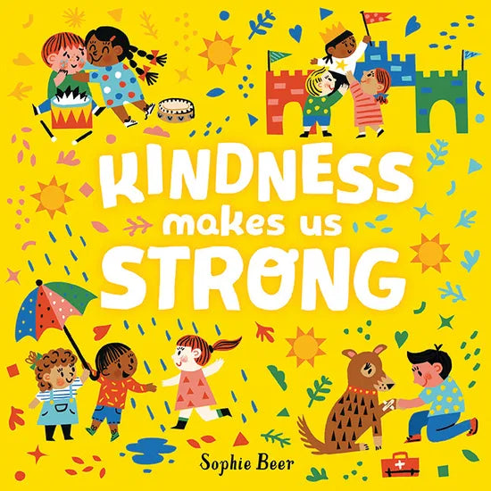 Kindness Makes us Strong - Modern Teaching Aids NZ