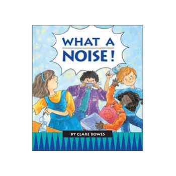 What a Noise! Level 15-16 - Modern Teaching Aids NZ