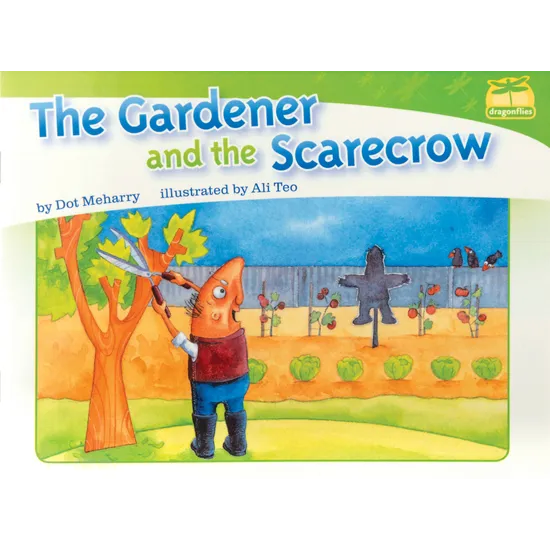 The Gardener and the Scarecrow Level 6-8 - Modern Teaching Aids NZ