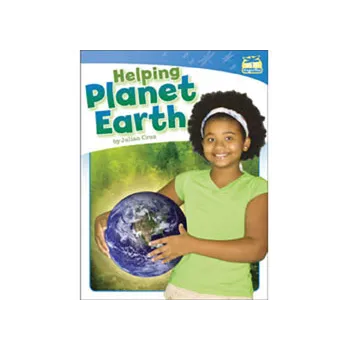 Helping Planet Earth - (Fluent) Level 21-22 - Modern Teaching Aids NZ