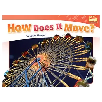 How Does It Move? Level 3-5 - Modern Teaching Aids NZ