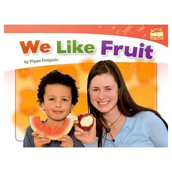 We Like Fruit Book Levels 1-2 - Modern Teaching Aids NZ