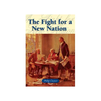 The Fight For a New Nation - Modern Teaching Aids NZ