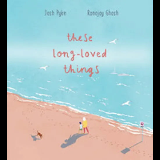 These Long-Loved Things - Modern Teaching Aids NZ