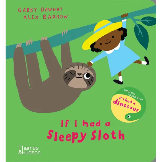 If I Had a Sleepy Sloth