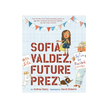 Sofia Valdez Future Prez - Modern Teaching Aids NZ