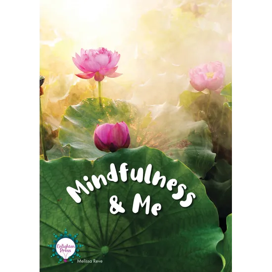 Mindfulness & Me - Modern Teaching Aids NZ