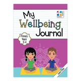 4 My Wellbeing Journal Primary Years 3-4 - Modern Teaching Aids NZ