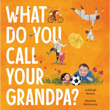 What Do You Call your Grandpa? - Modern Teaching Aids NZ