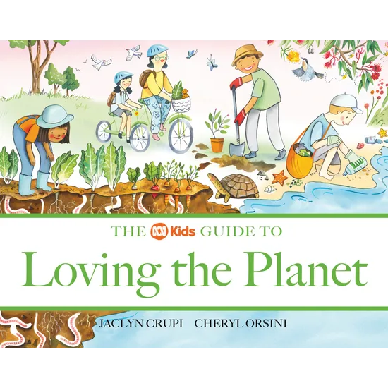 ABC Kids Guide to Loving the Planet - Modern Teaching Aids NZ