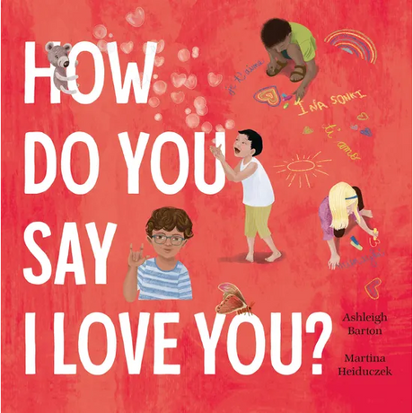 How Do You Say I Love You? - Modern Teaching Aids NZ