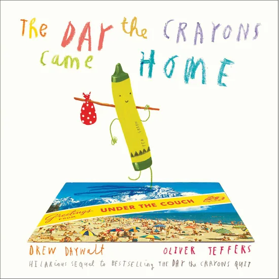 The Day The Crayons Came Home - Modern Teaching Aids NZ