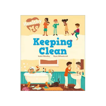 Healthy Me: Keeping Clean - Modern Teaching Aids NZ