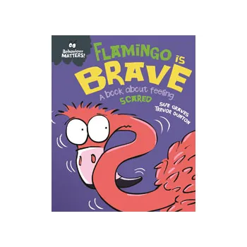 Behaviour Matters Flamingo is Brave - Modern Teaching Aids NZ
