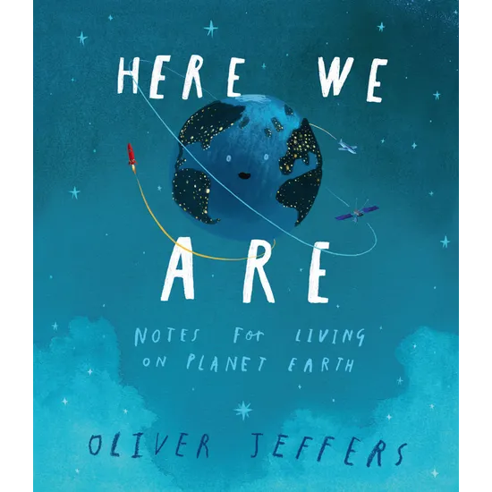 Here We Are: Notes for Living on Planet Earth - Modern Teaching Aids NZ