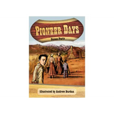 Pioneer Days - Modern Teaching Aids NZ