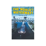 The World's Waterways - Modern Teaching Aids NZ