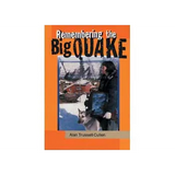 Remembering the Big Quake  lev 29-30 - Modern Teaching Aids NZ