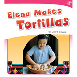 Elena Makes Tortillas  Levels 1-2 - Modern Teaching Aids NZ