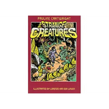 Strange Creatures  Level 23-24 - Modern Teaching Aids NZ