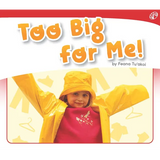 Too Big for Me! Book Level 3-5 - Modern Teaching Aids NZ