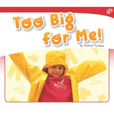 Too Big for Me! Book Level 3-5 - Modern Teaching Aids NZ