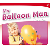 My Balloon Man Book Level 3-5 - Modern Teaching Aids NZ