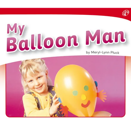My Balloon Man Book Level 3-5 - Modern Teaching Aids NZ