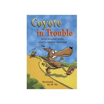 Coyote in Trouble Level 17-18 - Modern Teaching Aids NZ