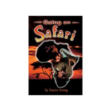 Going on Safari  Level 19-20 - Modern Teaching Aids NZ