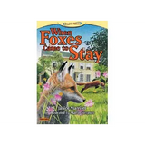 When Foxes Came to Stay & At the Pond Level 21-22 - Modern Teaching Aids NZ
