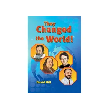 They Changed the World  Level 23-24 - Modern Teaching Aids NZ