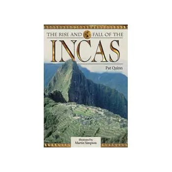The Rise and Fall of the Incas  lev 29-30 - Modern Teaching Aids NZ