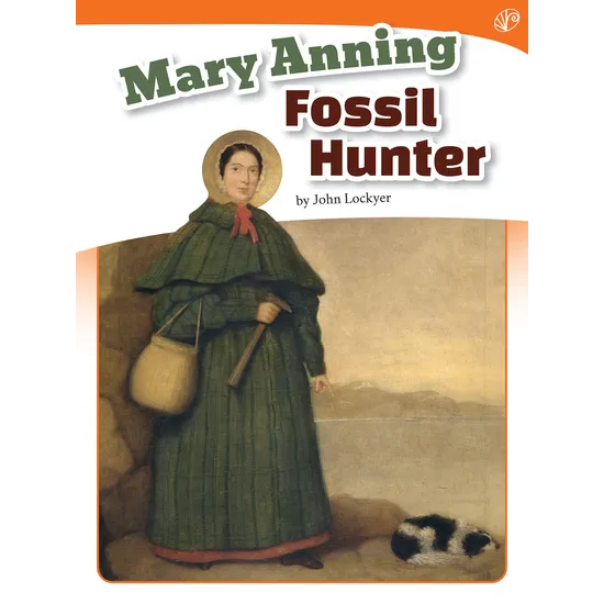 Mary Anning - Fossil Hunter - Modern Teaching Aids NZ