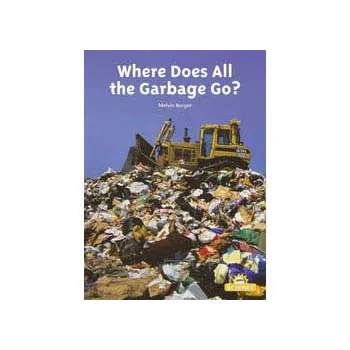 Where Does All The Garbage Go? Big Book - Modern Teaching Aids NZ