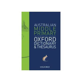Australian Middle Primary Oxford Dictionary & Thes - Modern Teaching Aids NZ