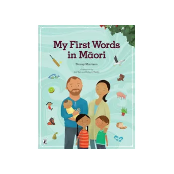 My First Words in Māori - PB - Modern Teaching Aids NZ
