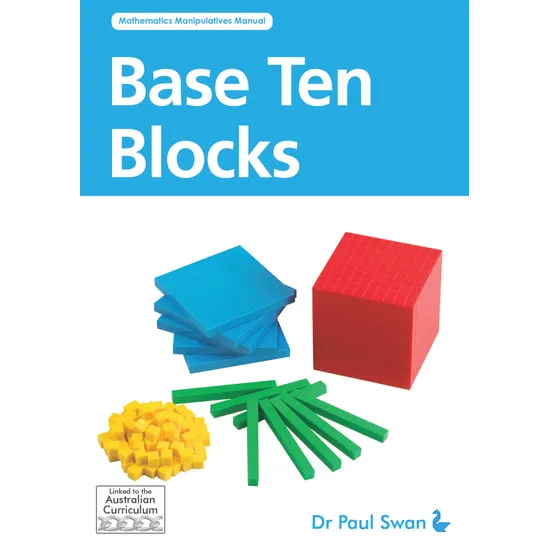 Base Ten Blocks Book - Dr Paul Swan - Modern Teaching Aids NZ