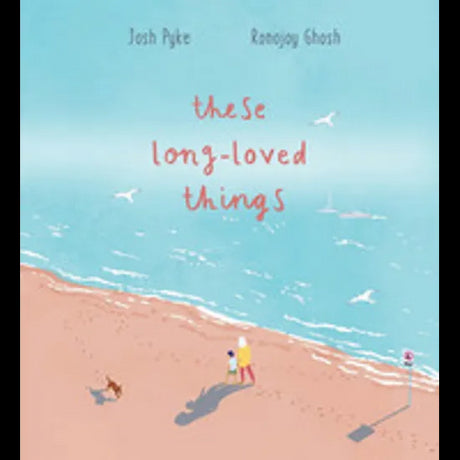 These Long-Loved Things - Modern Teaching Aids NZ