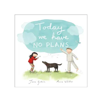 Today We Have No Plans Book - Modern Teaching Aids NZ